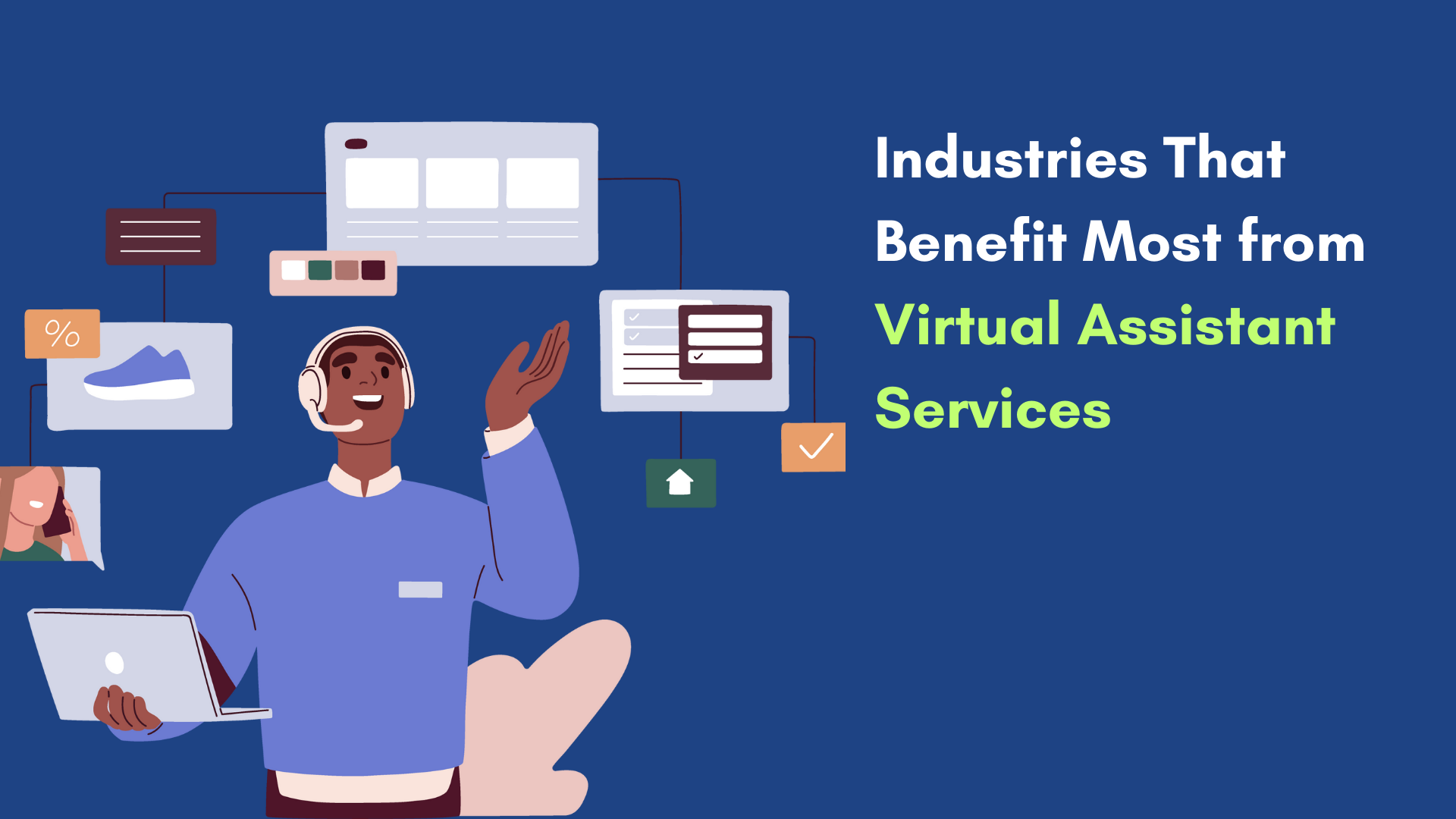5 Industries That Benefit Most from Virtual Assistant Services